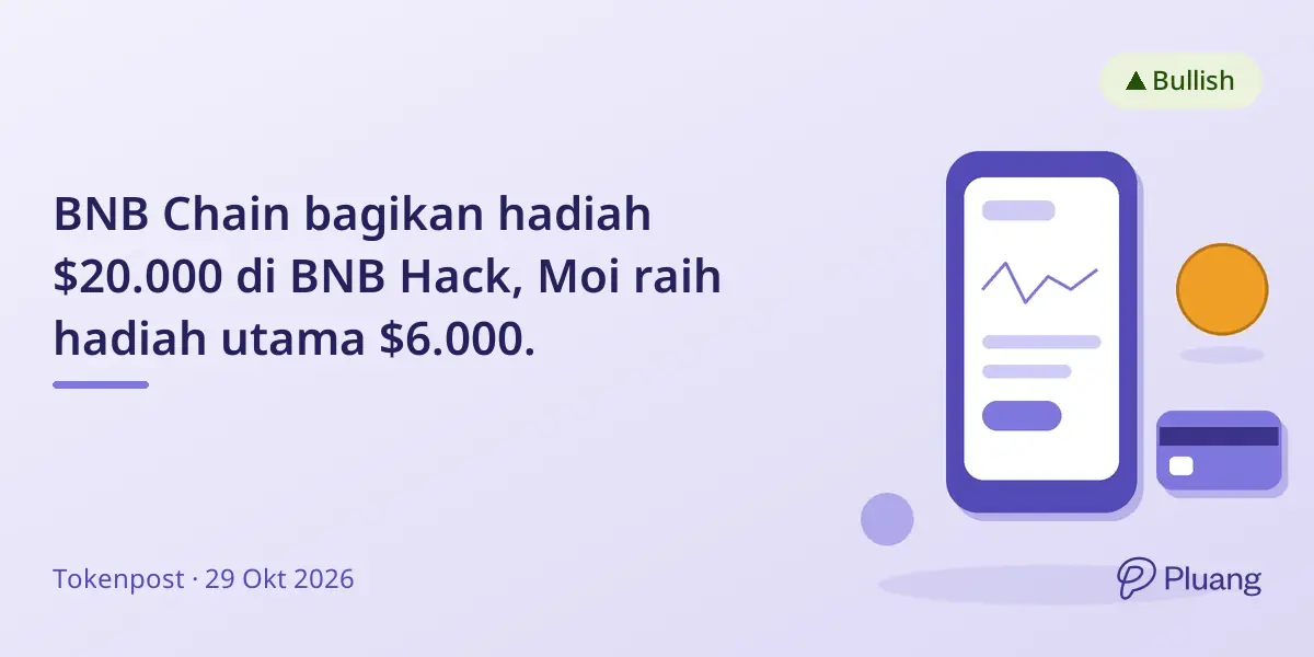 BNB Chain bagikan hadiah $20.000 di BNB Hack, Moi raih hadiah utama $6.000.