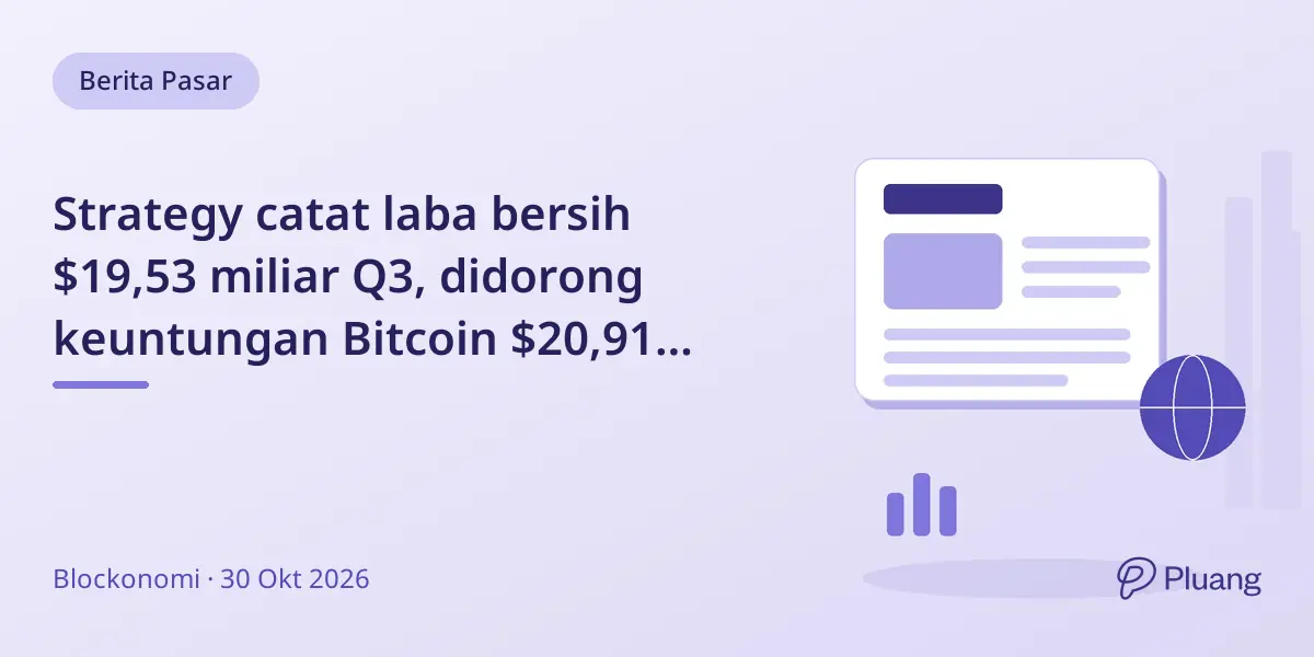 Strategy catat laba bersih $19,53 miliar Q3, didorong keuntungan Bitcoin $20,91 miliar dan kapasitas kredit digital $30 miliar.