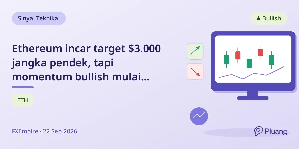 Ethereum incar target $3.000 jangka pendek, tapi momentum bullish mulai melemah.