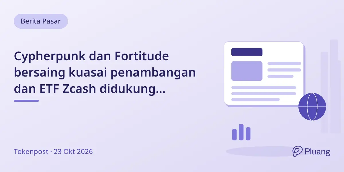 Cypherpunk dan Fortitude bersaing kuasai penambangan dan ETF Zcash didukung Winklevoss dan Silbert.