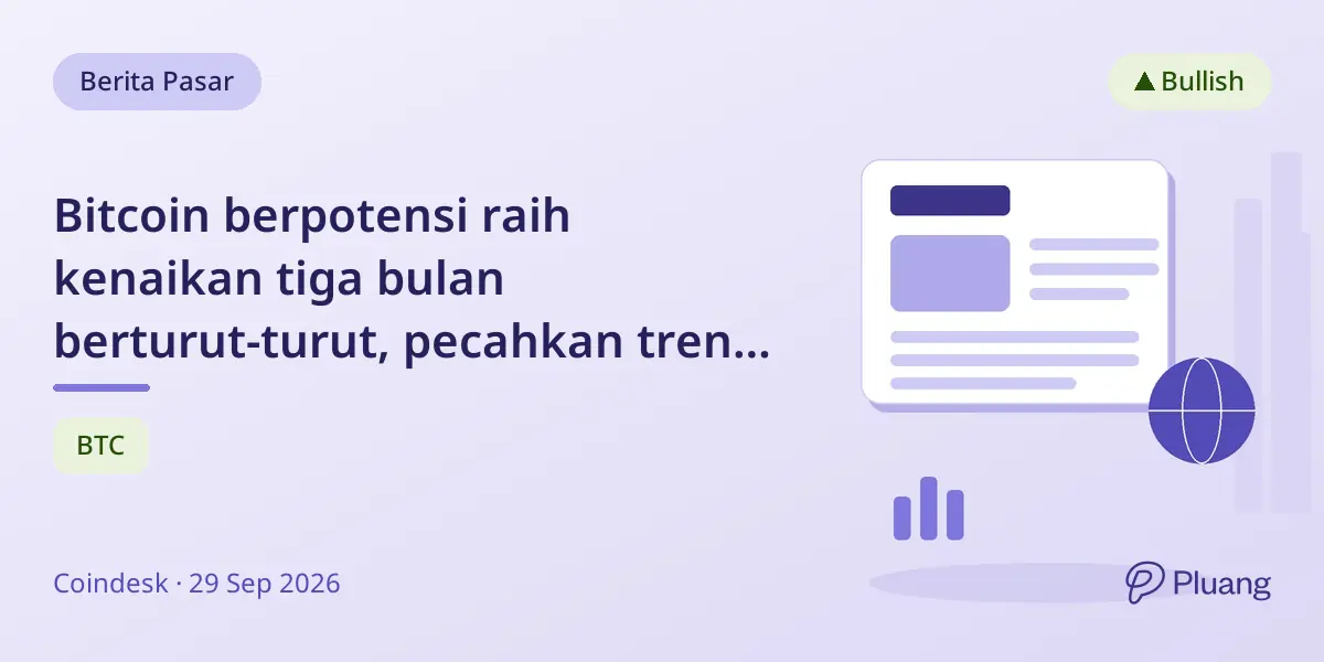 Bitcoin berpotensi raih kenaikan tiga bulan berturut-turut, pecahkan tren negatif September selama satu dekade.
