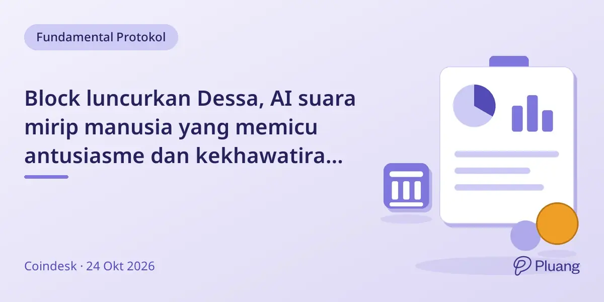 Block luncurkan Dessa, AI suara mirip manusia yang memicu antusiasme dan kekhawatiran penipuan.