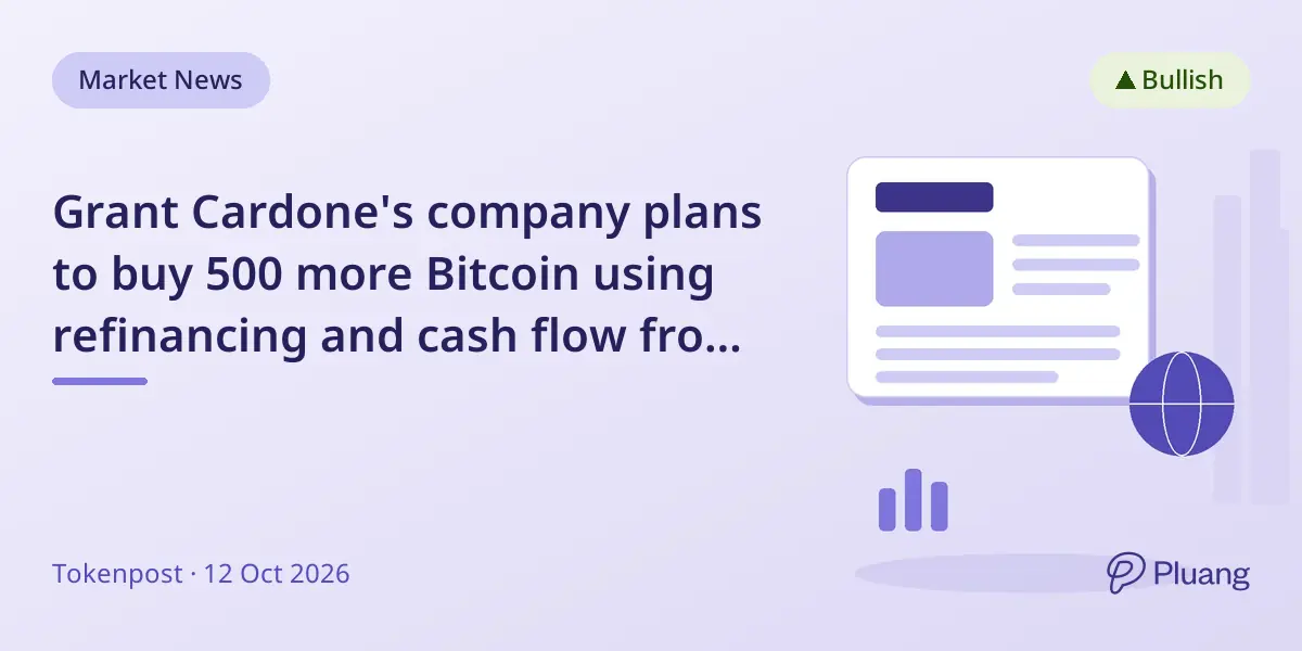 Grant Cardone's company plans to buy 500 more Bitcoin using refinancing and cash flow from real estate.