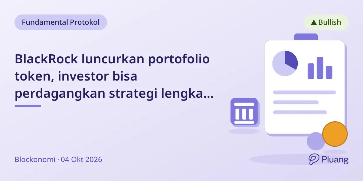 BlackRock luncurkan portofolio token, investor bisa perdagangkan strategi lengkap dalam satu token di blockchain.