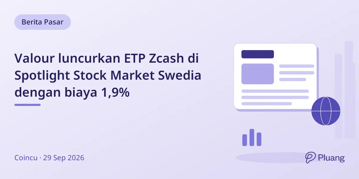 Valour luncurkan ETP Zcash di Spotlight Stock Market Swedia dengan biaya 1,9%