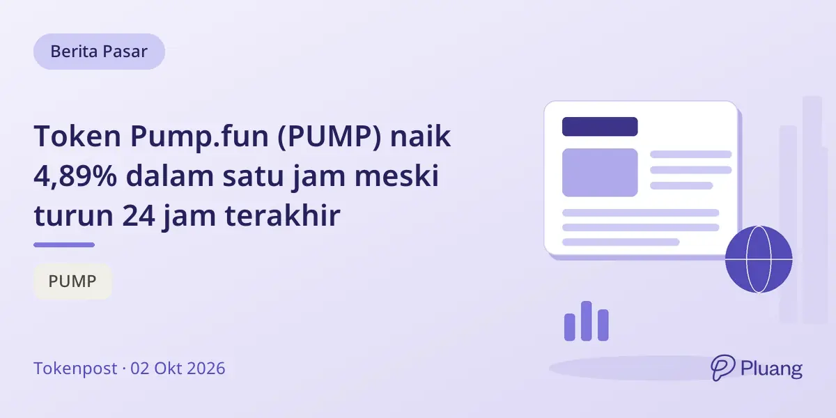 Token Pump.fun (PUMP) naik 4,89% dalam satu jam meski turun 24 jam terakhir