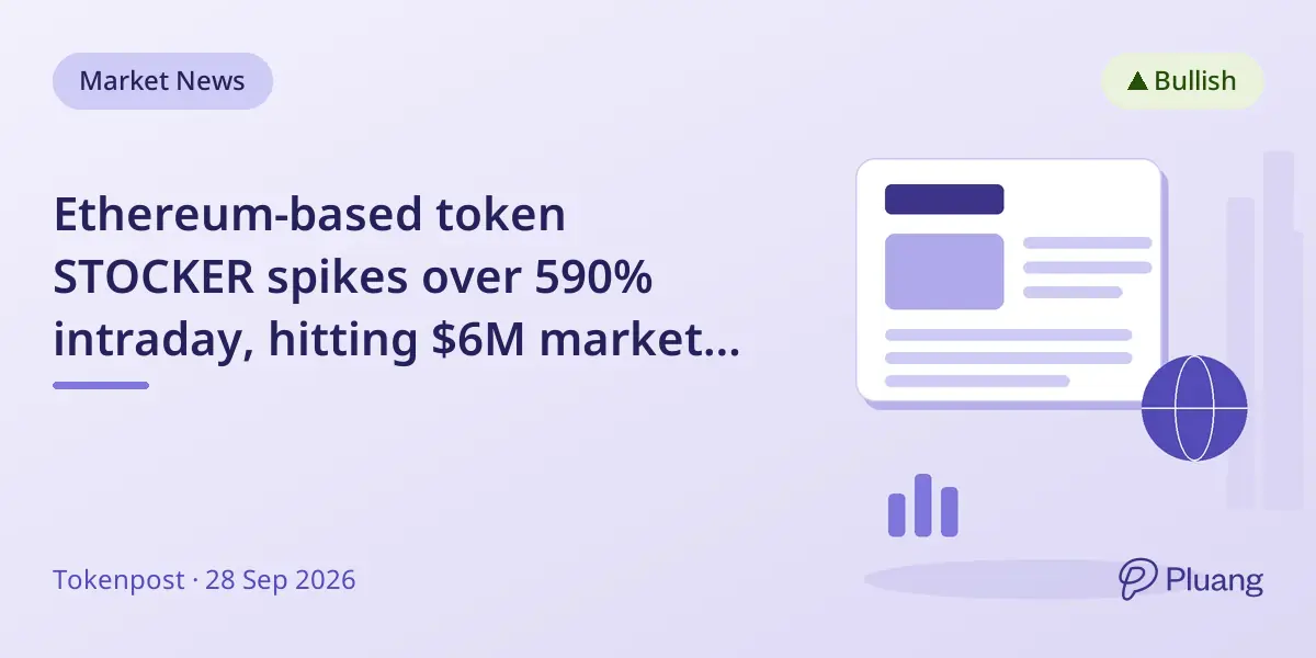 Ethereum-based token STOCKER spikes over 590% intraday, hitting $6M market cap before settling at $5M.