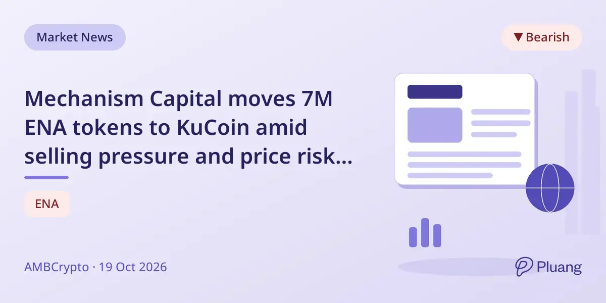 Mechanism Capital moves 7M ENA tokens to KuCoin amid selling pressure and price risk below $0.1870 support
