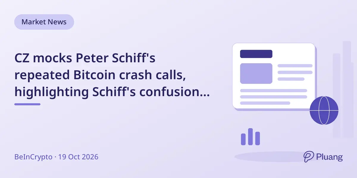CZ mocks Peter Schiff's repeated Bitcoin crash calls, highlighting Schiff's confusion over BTC's resilience.