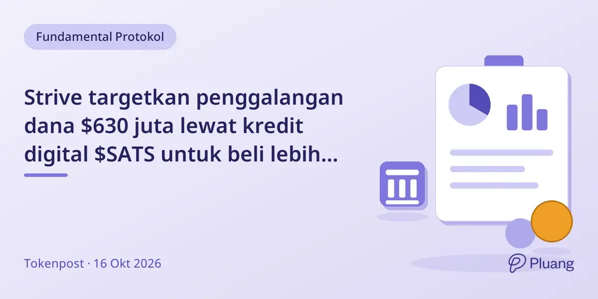 Strive targetkan penggalangan dana $630 juta lewat kredit digital $SATS untuk beli lebih dari 7.500 Bitcoin.