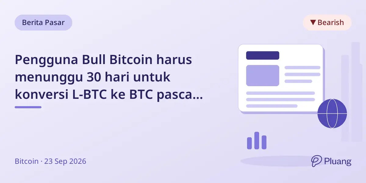 Pengguna Bull Bitcoin harus menunggu 30 hari untuk konversi L-BTC ke BTC pasca peretasan Liquid Network.