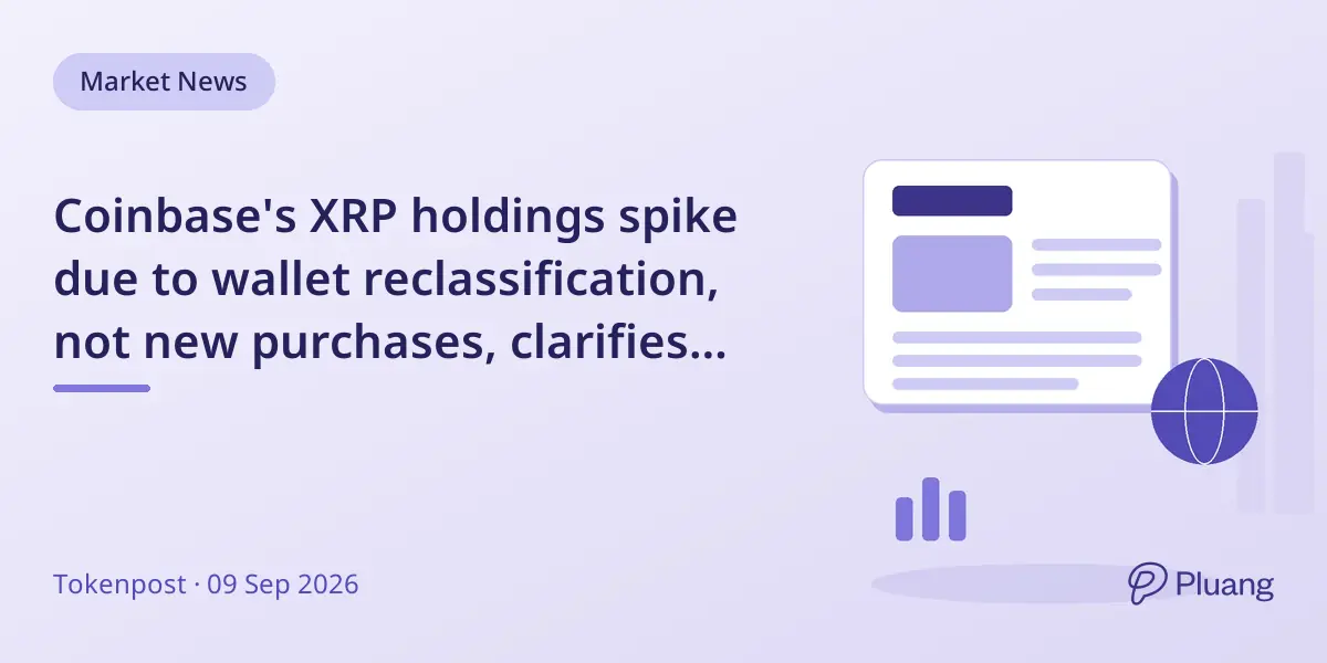 Coinbase's XRP holdings spike due to wallet reclassification, not new purchases, clarifies blockchain data.