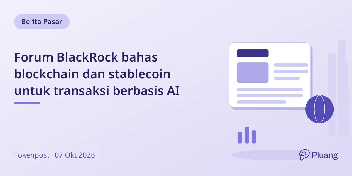 Forum BlackRock bahas blockchain dan stablecoin untuk transaksi berbasis AI