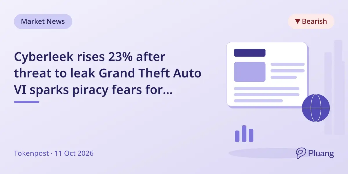 Cyberleek rises 23% after threat to leak Grand Theft Auto VI sparks piracy fears for Take-Two.