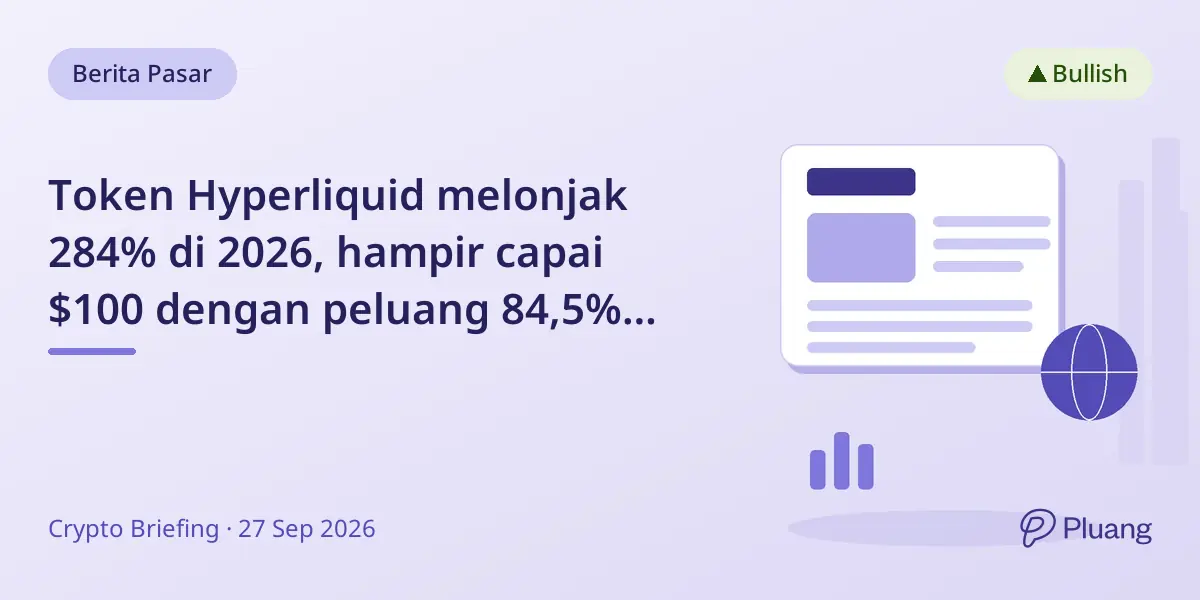 Token Hyperliquid melonjak 284% di 2026, hampir capai $100 dengan peluang 84,5% sampai akhir tahun