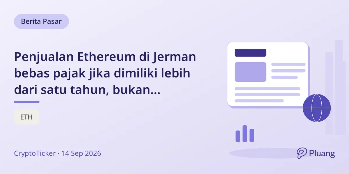 Penjualan Ethereum di Jerman bebas pajak jika dimiliki lebih dari satu tahun, bukan berdasarkan lonjakan harga.