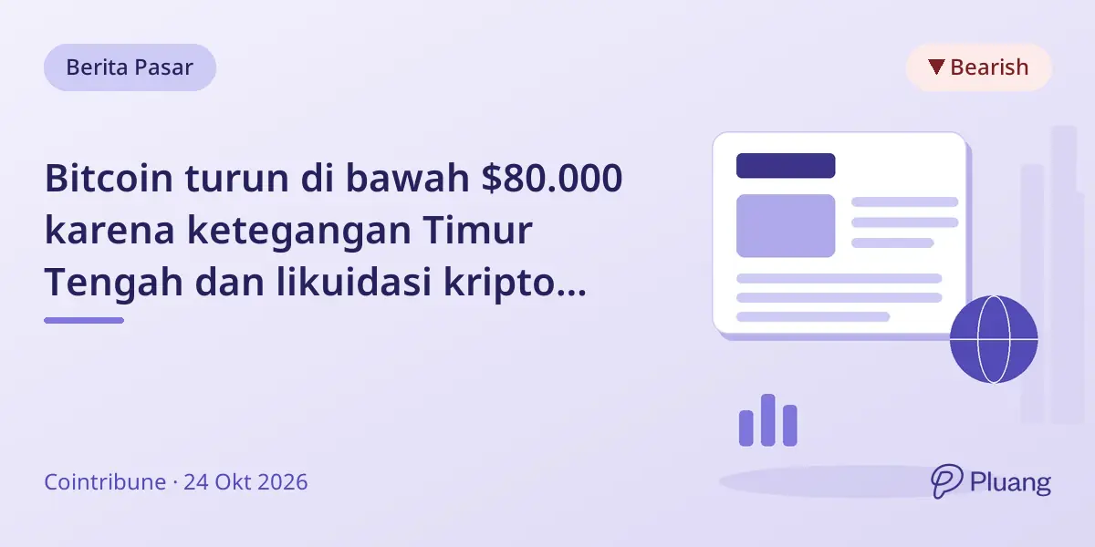 Bitcoin turun di bawah $80.000 karena ketegangan Timur Tengah dan likuidasi kripto senilai $670 juta
