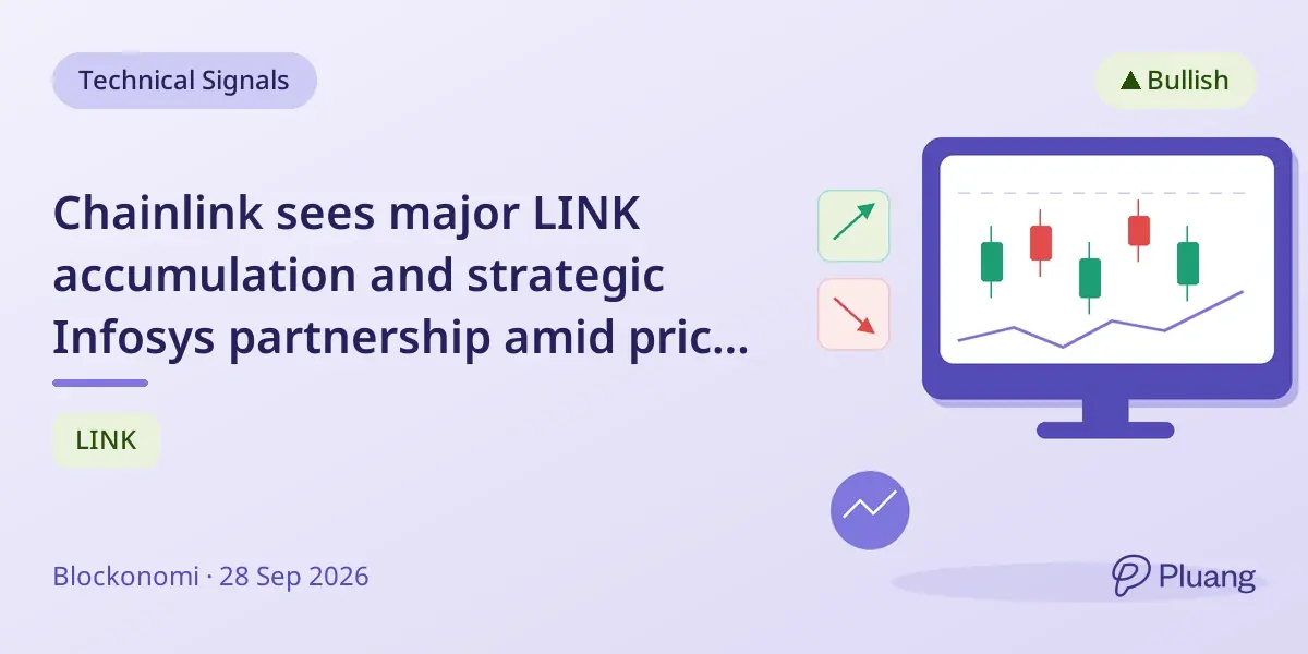 Chainlink sees major LINK accumulation and strategic Infosys partnership amid price resistance around $14.50.
