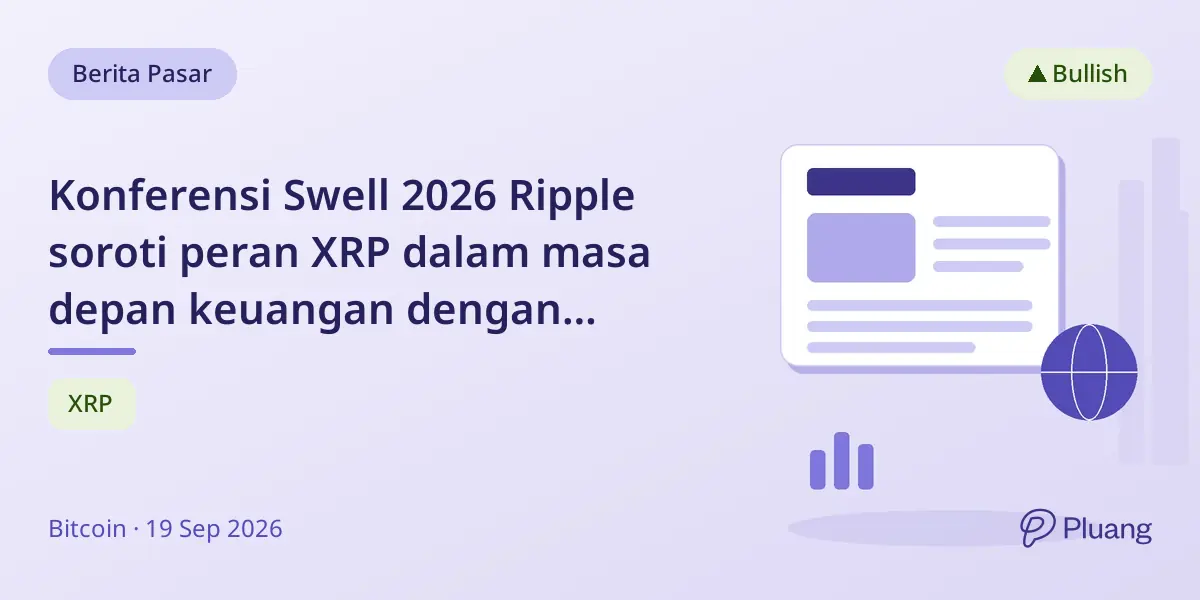 Konferensi Swell 2026 Ripple soroti peran XRP dalam masa depan keuangan dengan pemimpin industri besar.