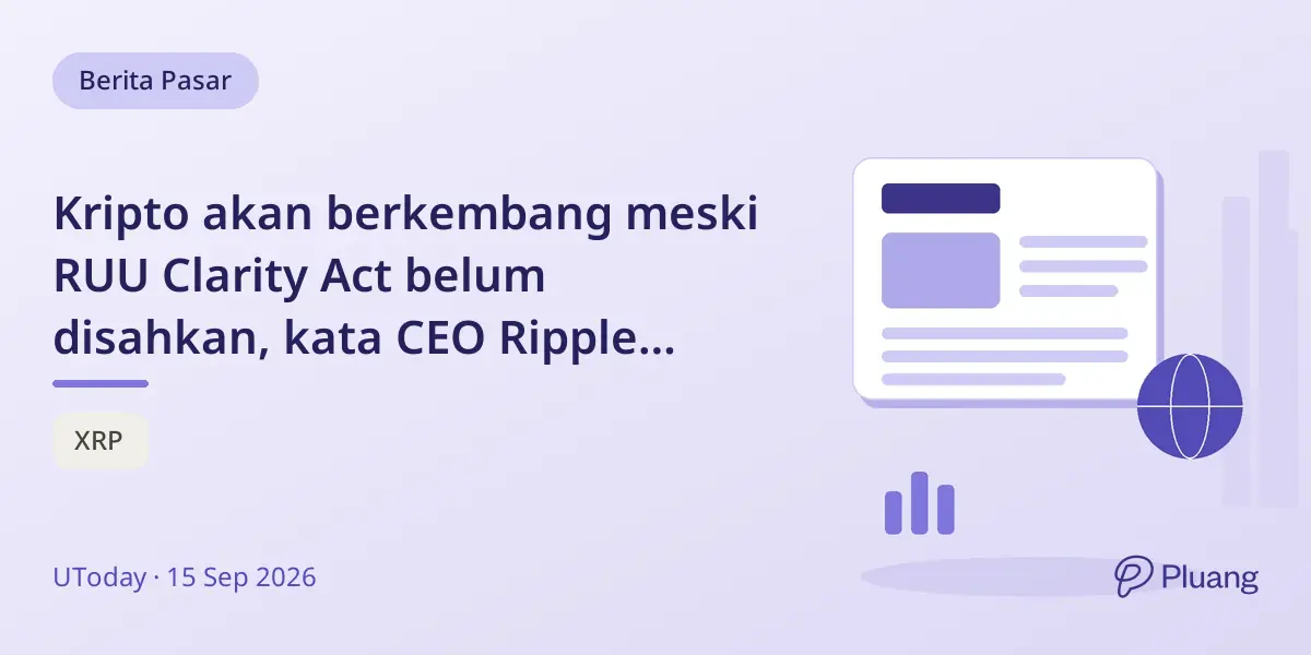Kripto akan berkembang meski RUU Clarity Act belum disahkan, kata CEO Ripple Garlinghouse.