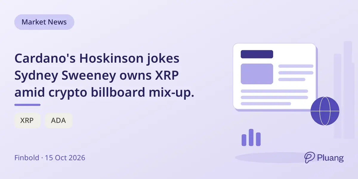 Cardano's Hoskinson jokes Sydney Sweeney owns XRP amid crypto billboard mix-up.