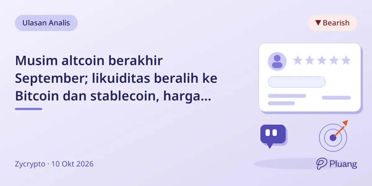 Musim altcoin berakhir September; likuiditas beralih ke Bitcoin dan stablecoin, harga altcoin turun.