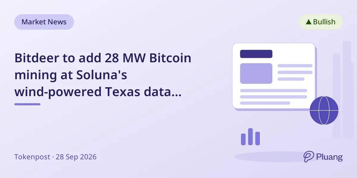 Bitdeer to add 28 MW Bitcoin mining at Soluna's wind-powered Texas data center by Sept 2026