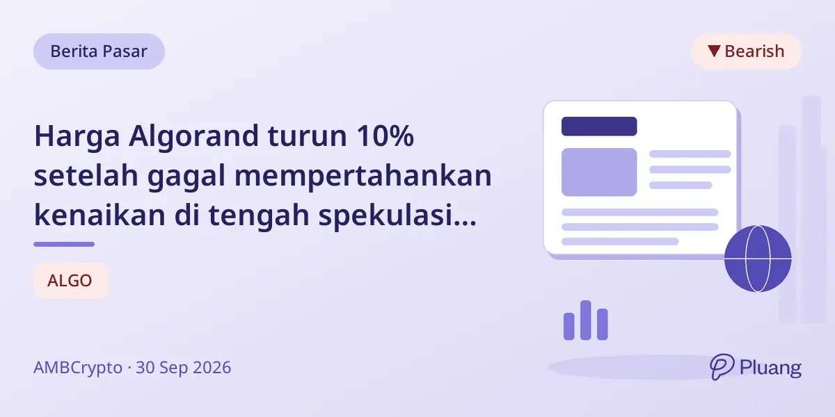 Harga Algorand turun 10% setelah gagal mempertahankan kenaikan di tengah spekulasi yang memudar dan tekanan jual