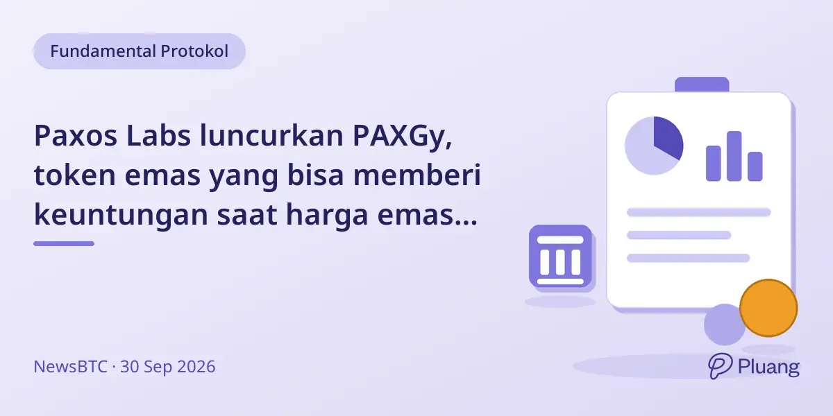 Paxos Labs luncurkan PAXGy, token emas yang bisa memberi keuntungan saat harga emas naik.