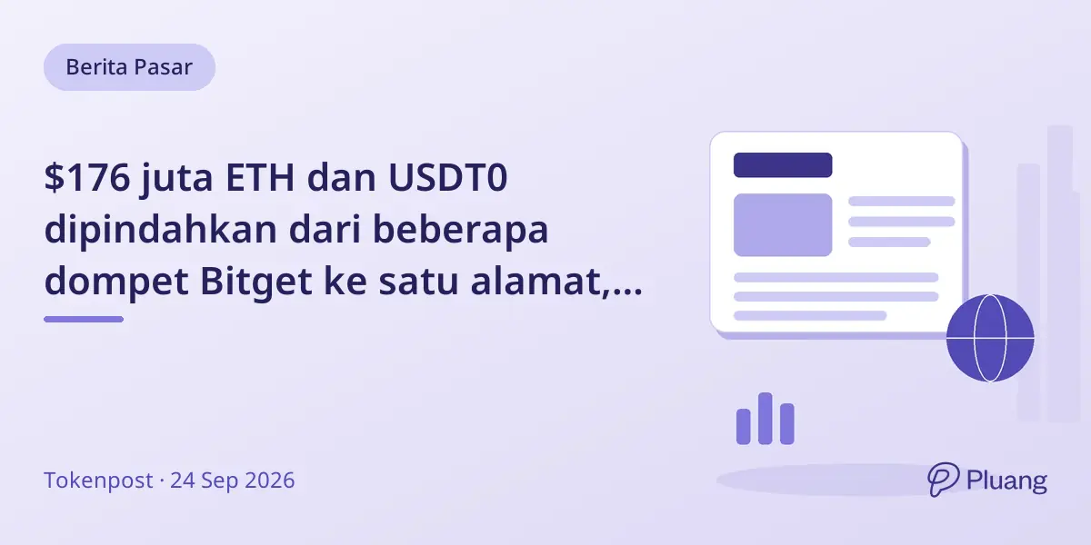 $176 juta ETH dan USDT0 dipindahkan dari beberapa dompet Bitget ke satu alamat, tanpa BTC.