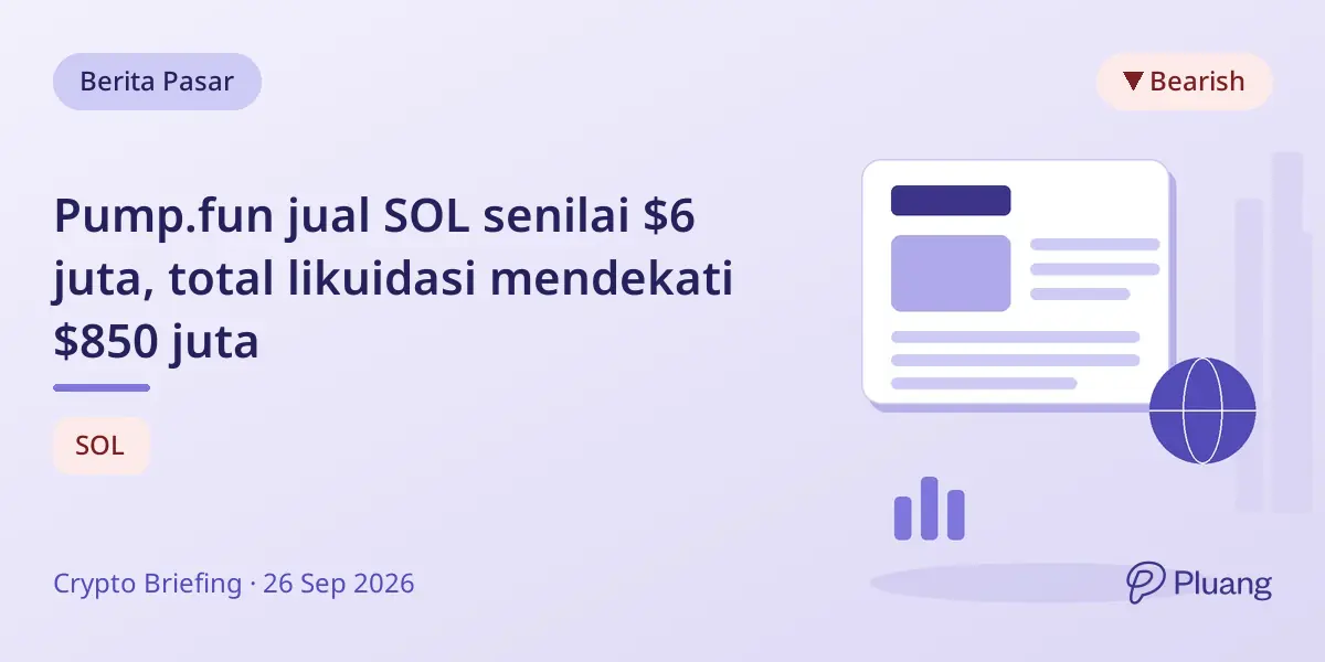 Pump.fun jual SOL senilai $6 juta, total likuidasi mendekati $850 juta