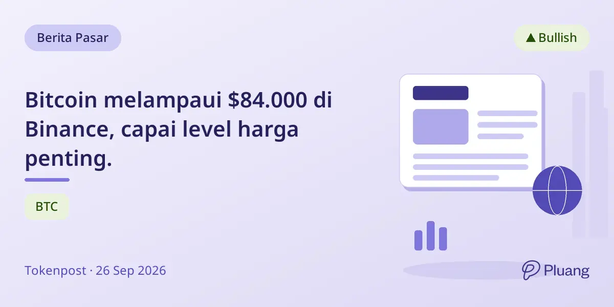 Bitcoin melampaui $84.000 di Binance, capai level harga penting.