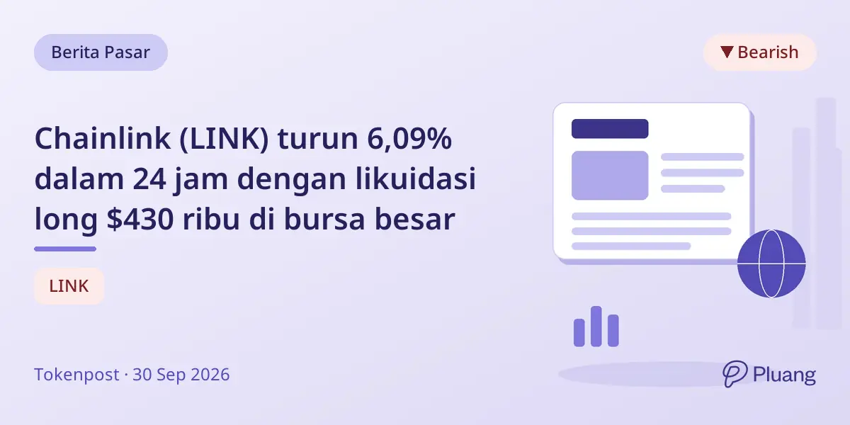 Chainlink (LINK) turun 6,09% dalam 24 jam dengan likuidasi long $430 ribu di bursa besar