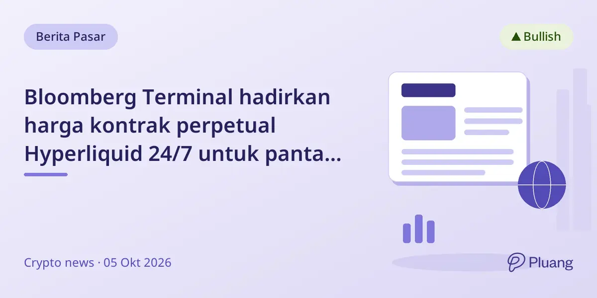 Bloomberg Terminal hadirkan harga kontrak perpetual Hyperliquid 24/7 untuk pantau aset beragam.