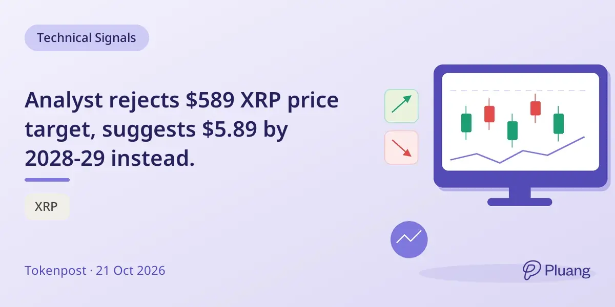 Analyst rejects $589 XRP price target, suggests $5.89 by 2028-29 instead.