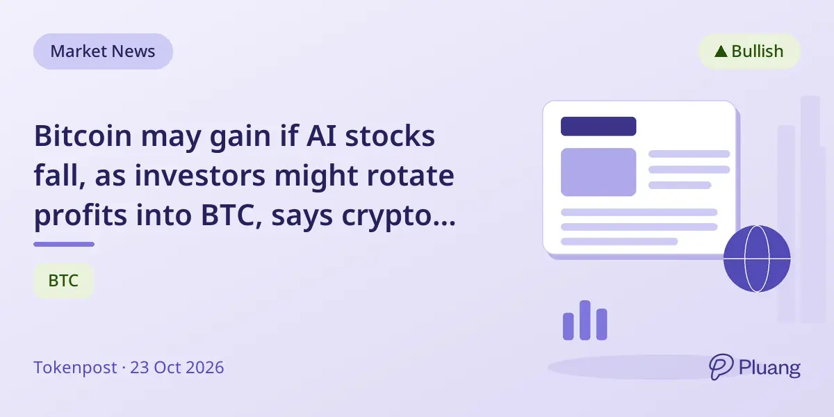 Bitcoin may gain if AI stocks fall, as investors might rotate profits into BTC, says crypto influencer.