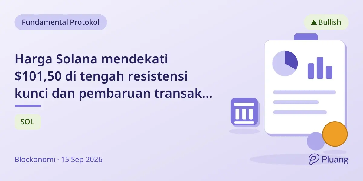 Harga Solana mendekati $101,50 di tengah resistensi kunci dan pembaruan transaksi besar.