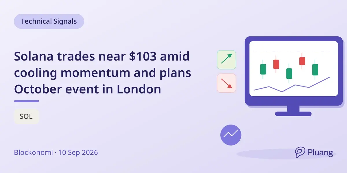 Solana trades near $103 amid cooling momentum and plans October event in London