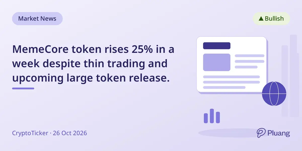 MemeCore token rises 25% in a week despite thin trading and upcoming large token release.