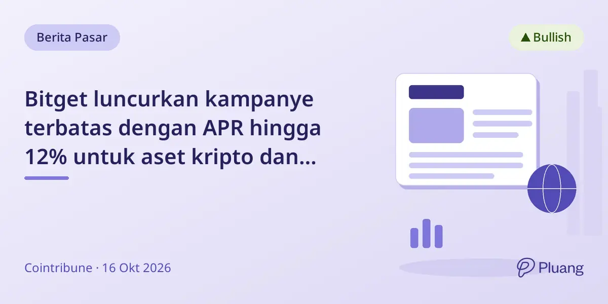 Bitget luncurkan kampanye terbatas dengan APR hingga 12% untuk aset kripto dan trading futures.