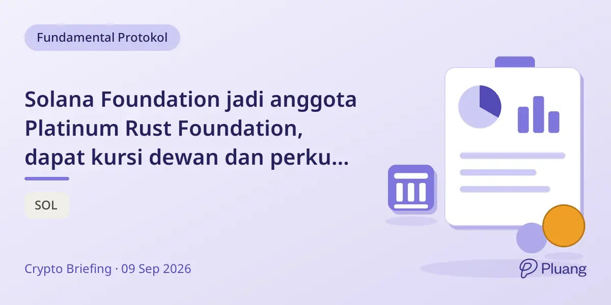 Solana Foundation jadi anggota Platinum Rust Foundation, dapat kursi dewan dan perkuat teknologi blockchain.