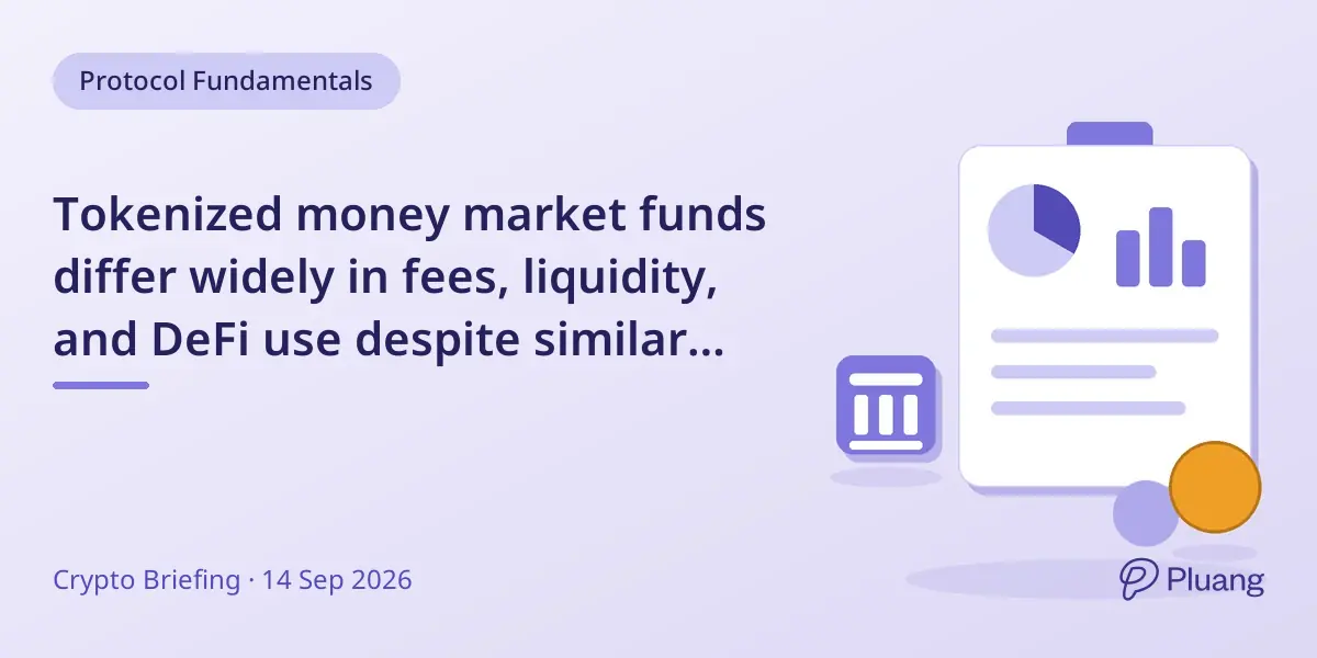Tokenized money market funds differ widely in fees, liquidity, and DeFi use despite similar assets.