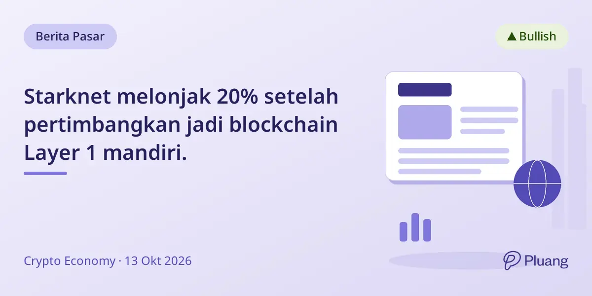 Starknet melonjak 20% setelah pertimbangkan jadi blockchain Layer 1 mandiri.