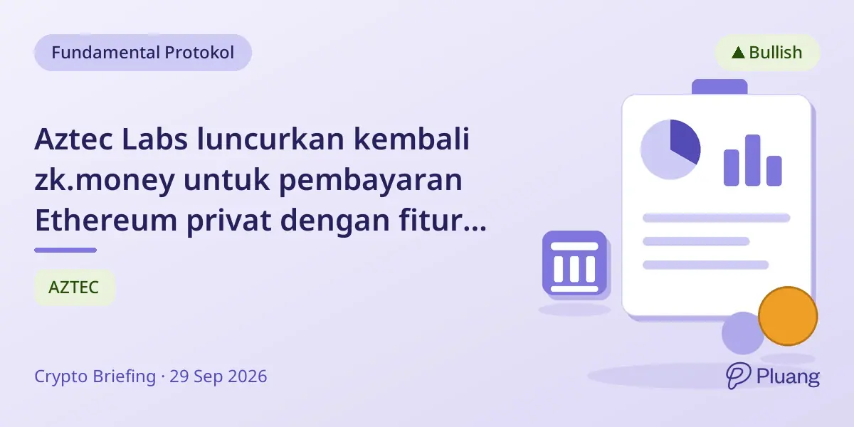 Aztec Labs luncurkan kembali zk.money untuk pembayaran Ethereum privat dengan fitur kontrak pintar baru.