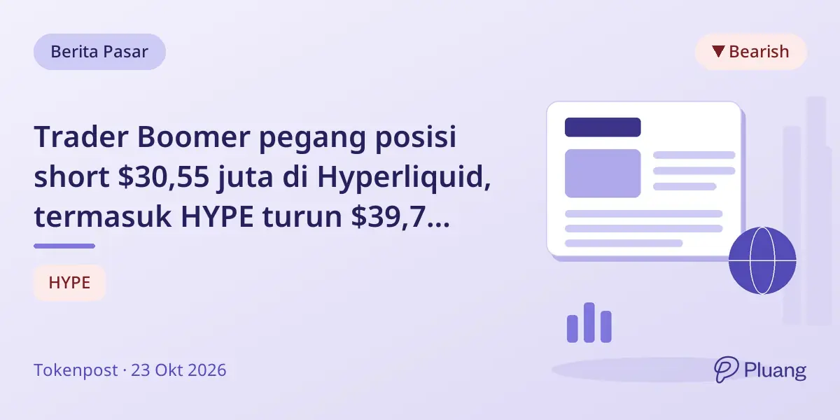 Trader Boomer pegang posisi short $30,55 juta di Hyperliquid, termasuk HYPE turun $39,7 ribu.
