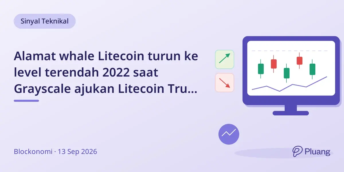 Alamat whale Litecoin turun ke level terendah 2022 saat Grayscale ajukan Litecoin Trust jadi ETF