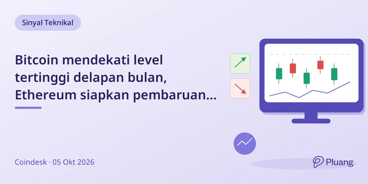 Bitcoin mendekati level tertinggi delapan bulan, Ethereum siapkan pembaruan penting minggu ini.