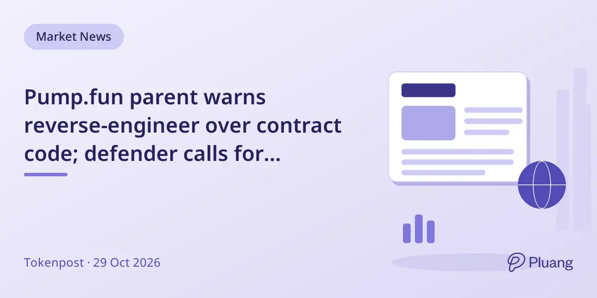 Pump.fun parent warns reverse-engineer over contract code; defender calls for open-source transparency