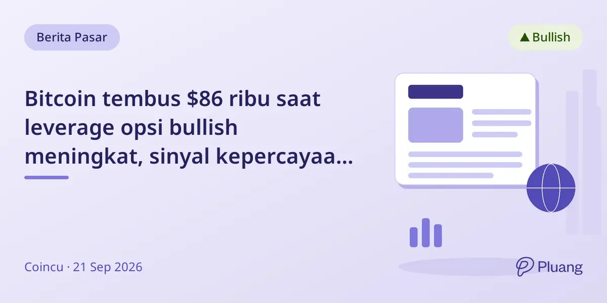Bitcoin tembus $86 ribu saat leverage opsi bullish meningkat, sinyal kepercayaan naik tapi risiko unwind cepat tetap ada.