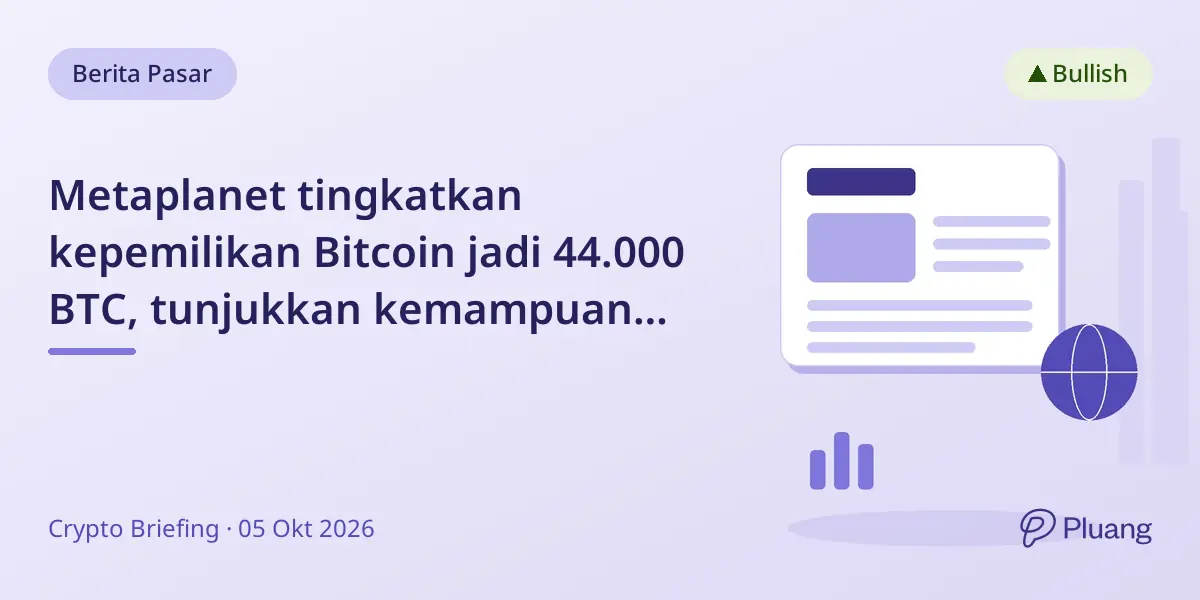 Metaplanet tingkatkan kepemilikan Bitcoin jadi 44.000 BTC, tunjukkan kemampuan monetisasi aset